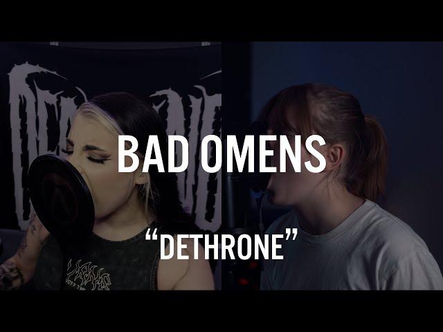 Dethrone - Bad Omens Cover | Harper & Kasey Karlsen with @phoenixstudiosmusic