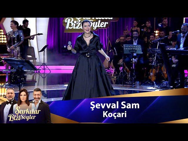 Şevval Sam - KOÇARİ