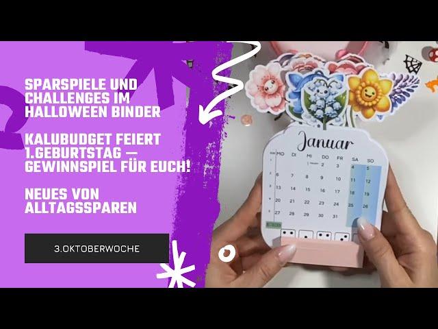 Sparspiele & Challenges | 3.Oktoberwoche | Wir feiern Geburtstag — Gewinnspiel für Euch | #budget