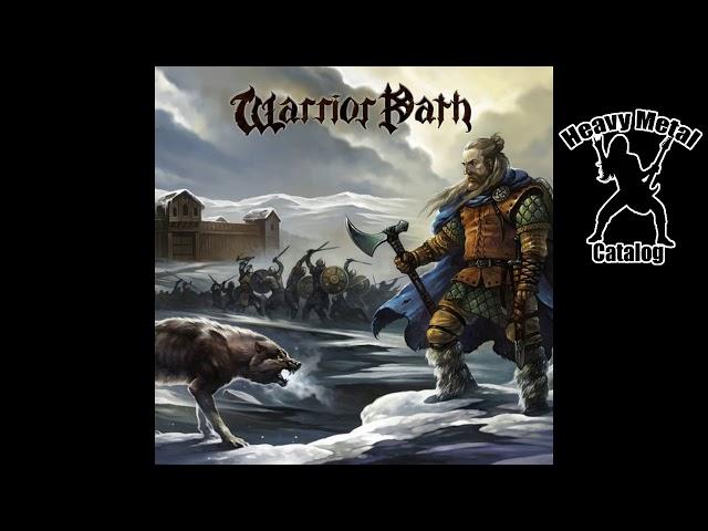 Warrior Path   "Warrior Path" (Full Album - 2019) (Greece)