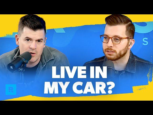Should I Finance a Car and Then Live in It?