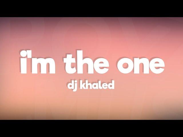 DJ Khaled - I'm the One ft. Justin Bieber, Chance the Rapper, Lil Wayne (Lyrics / Lyric Video)