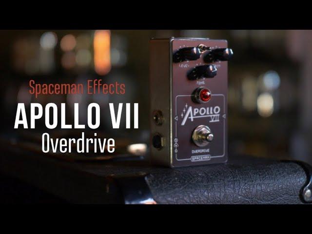 Spaceman Effects APOLLO VII overdrive