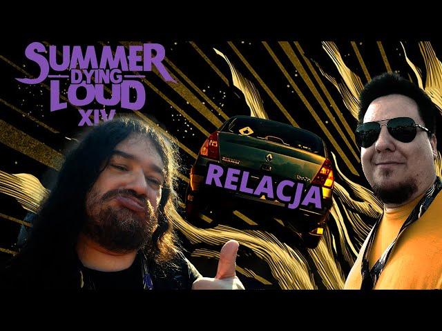 Summer Dying Loud 2023 - Relacja/Vlog