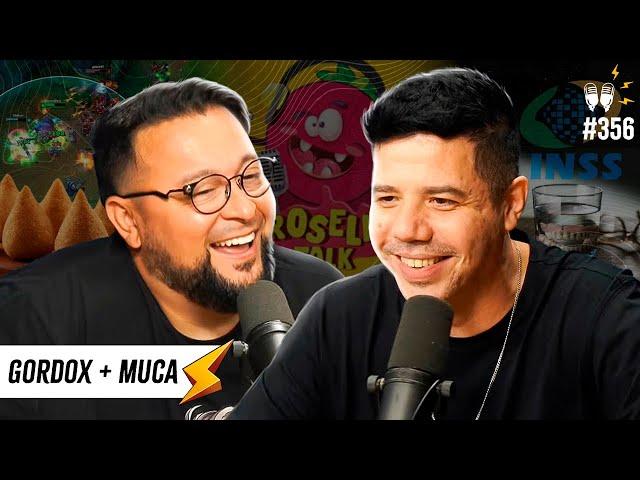 GORDOX + MUCA MURIÇOCA - Flow #356