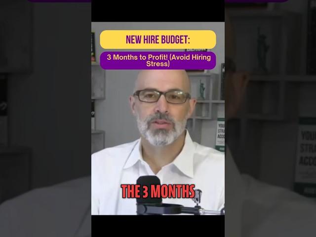 New Hire Budget 3 Months to Profit! (Avoid Hiring Stress) #shorts