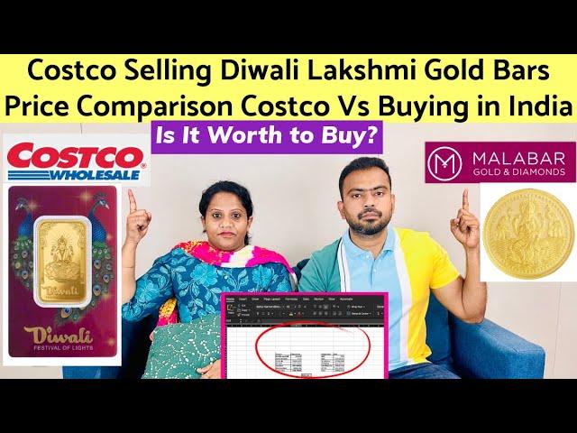 Gold Price Comparison USA Costco Diwali Lakshmi Gold Bar Vs Buying from India | Savings Calculation