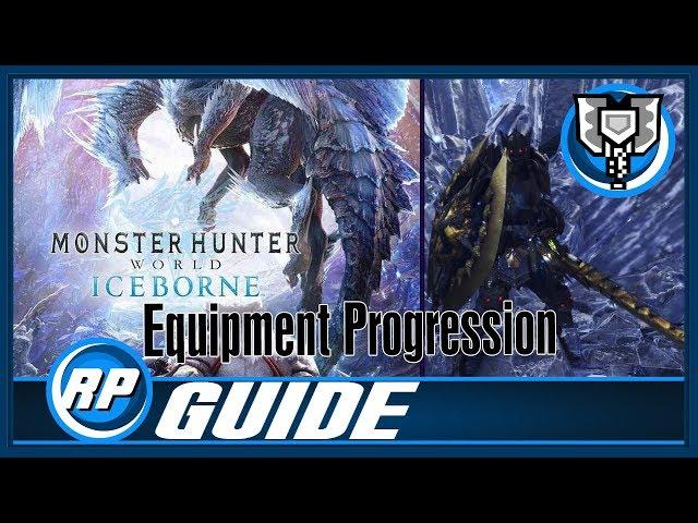 MHW: Iceborne Charge Blade Equipment Progression Guide Step By Step (Recommended Playing)