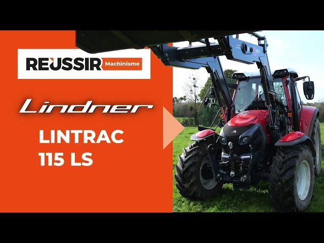 Essai Lindner Lintrac 115 LS : "un tracteur passe-partout"