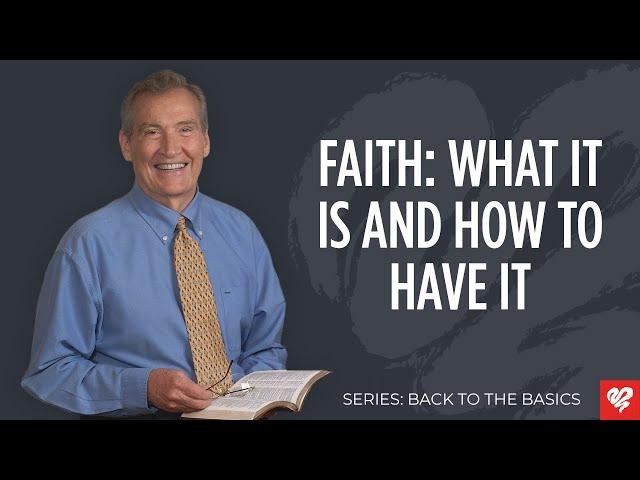 Adrian Rogers: Faith - What It Is and How to Have It (2069)