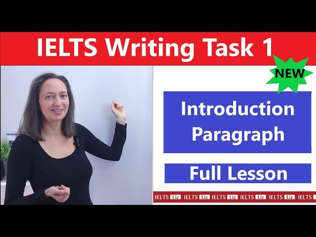 IELTS Writing Task 1 Introduction Paragraph - High Band Score Lesson