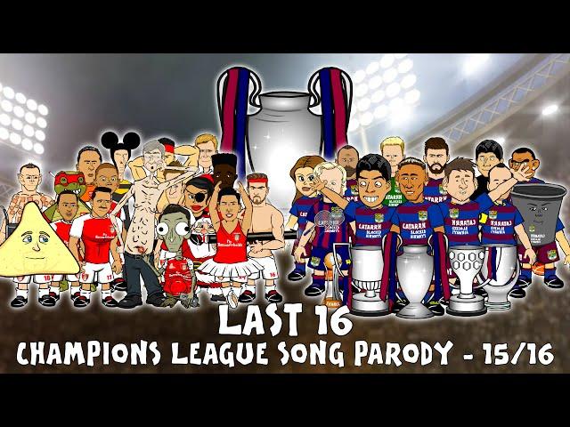 Last 16 SONG! UEFA Champions League 2015/2016 Intro Parody (Cartoon)