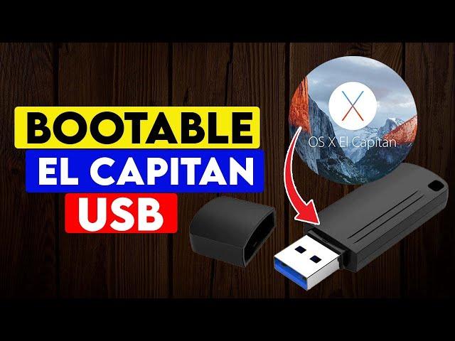 How to Make a Bootable macOS El Capitan USB