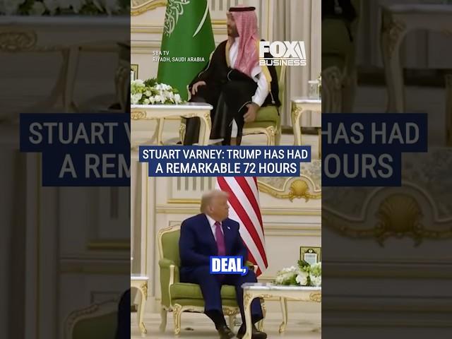 Stuart Varney: Trump has had a remarkable 72 hours #trump #foxbusiness #news #politics #saudiarabia