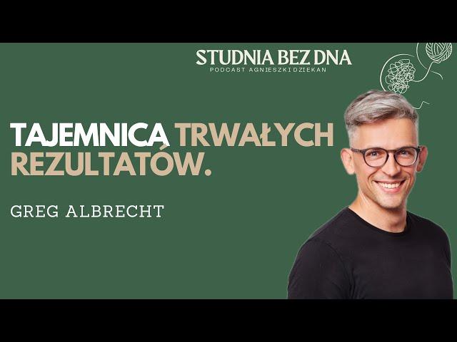 Bądź cierpliwy. O kształtowaniu nawyków, dyscyplinie i trwałych zmianach | Greg Albrecht