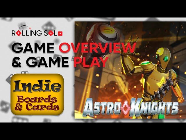 Astro Knights | Kickstarter Preview | Game Overview & Gameplay