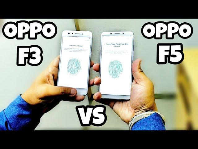 Oppo F5 Vs Oppo F3 Comparison Test By Technology Master