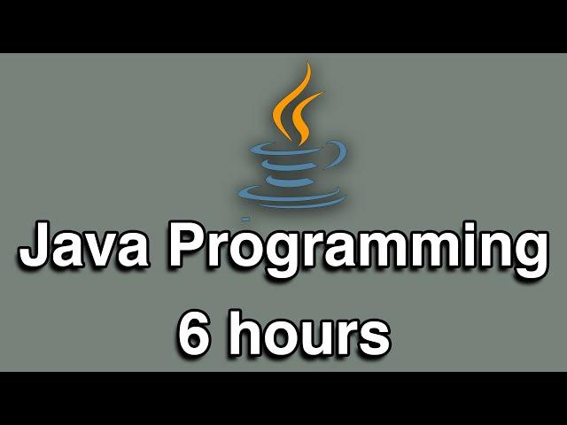 Java Programming All-in-One Tutorial Series (6 HOURS!)