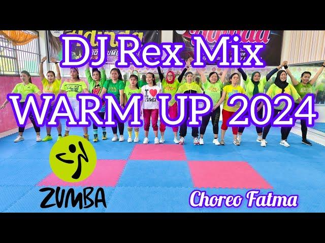 WARM UP 2024 DJ REX MIX - WARM UP ZUMBA - DANCE WORKOUT - ZUMBA  @AdindaAeroZumba