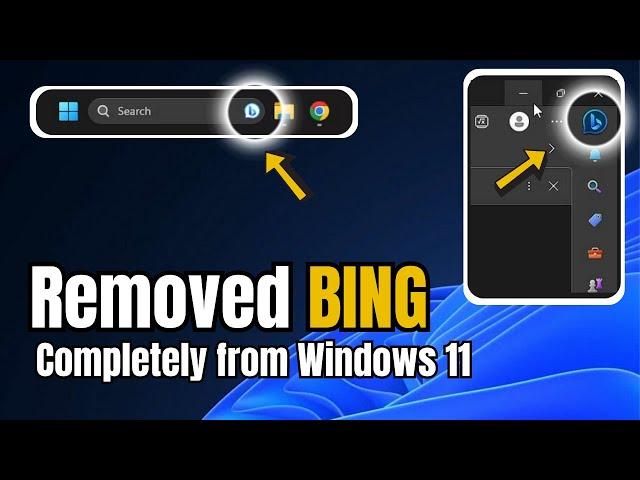 How to Remove BING from Windows 11 Search, Start and Edge (Completely)