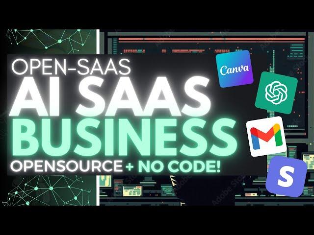 OpenSaaS: Create Your SaaS Business With AI For FREE and NO Code!