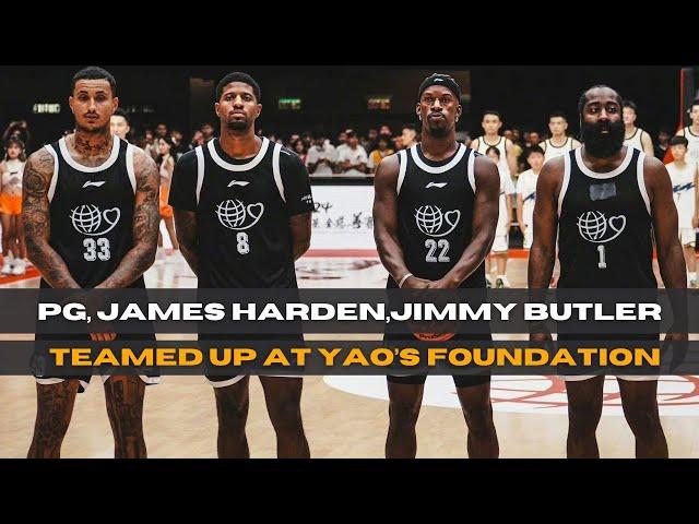 James Harden, Paul George, Jimmy Butler, kyle kuzma Teamed Up At Yao Foundation Charity Game