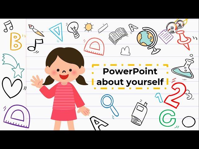 PowerPoint presentation about yourself - Introduce yourself, myself in creative way (FREE)