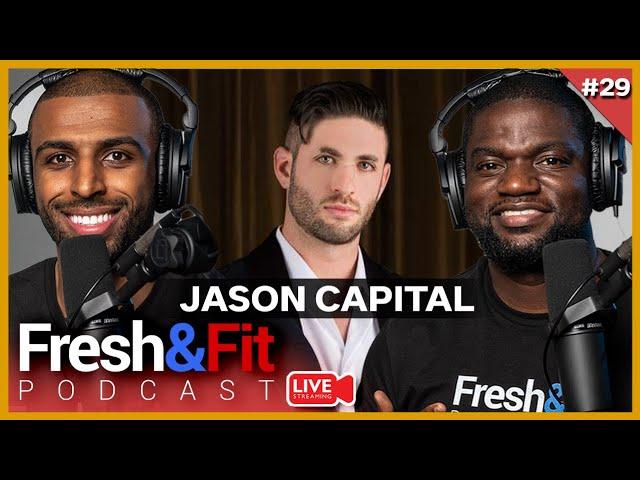 @JasonCapital On Marketing To Attract Women, Becoming a Millionaire at 24, Basketball & MORE!