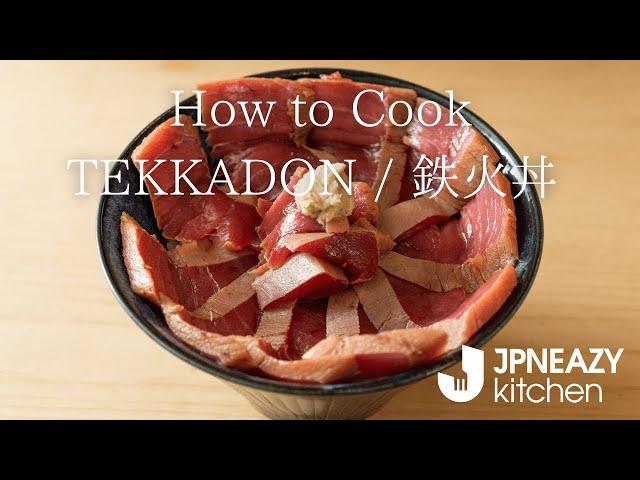 [JPNEASE EAZY COOKING] TEKKADON / 鉄火丼