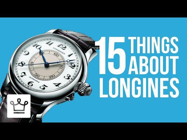 15 Things You Didn't Know About LONGINES