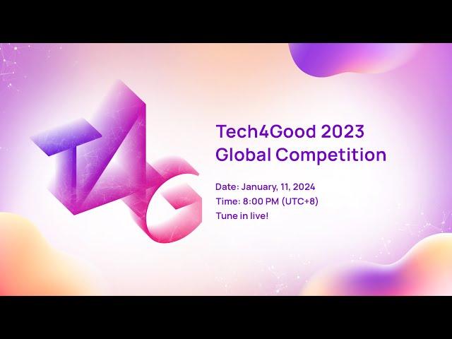 2023 Tech4Good Global Competition Day