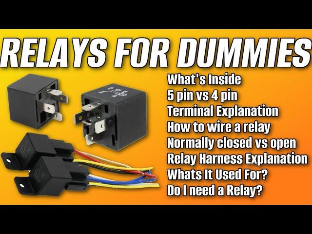 Automotive Relays For Dummies | 85 86 87 87a 30 | How To Wire A Relay | 5 Pin vs 4 Pin | Look Inside