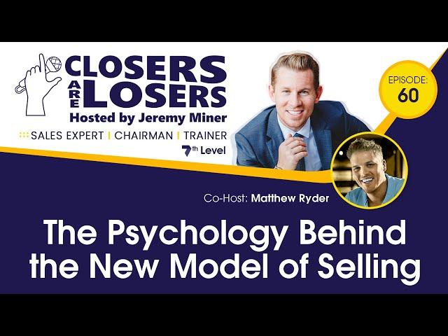 The Psychology Behind the New Model of Selling