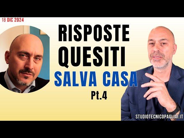 Risposte quesiti Webinar Salva Casa Pt.4 con Avvocato Squassoni