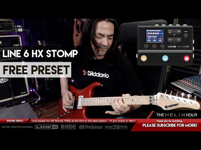 FREE Line 6 HX Stomp Preset Sounds Like Steve From Boston