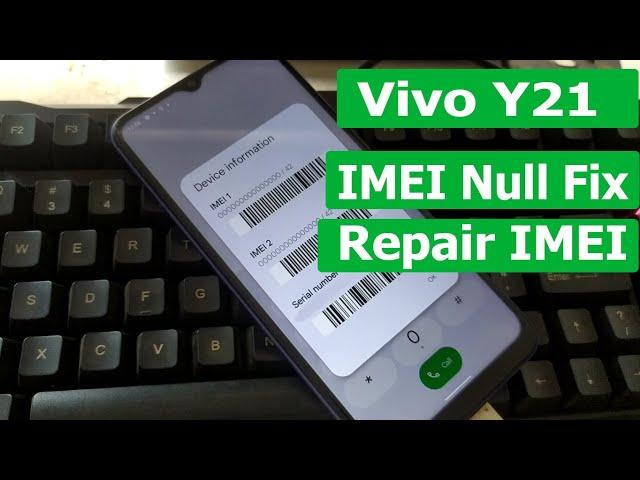 Vivo IMEI Repair | Vivo Y21 IMEI Repair | Restore Original IMEI Vivo