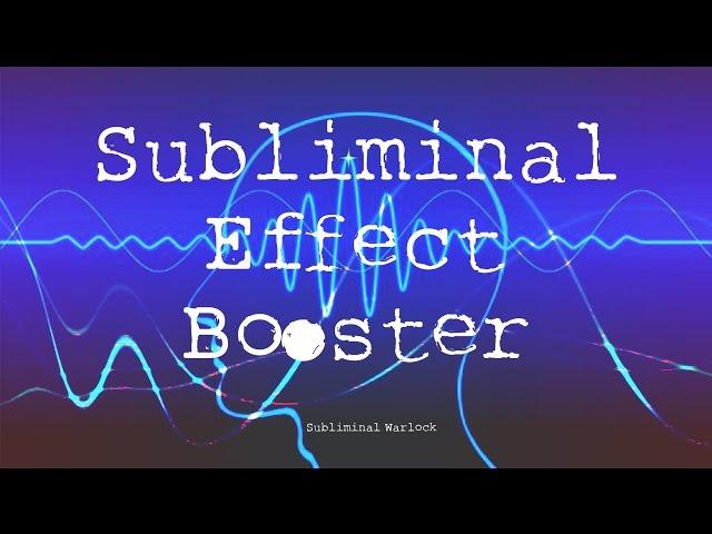 Subliminal Effect Booster Frequencies