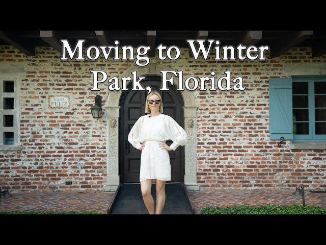 Moving to Winter Park, Florida (Realtor | Resident Perspective)