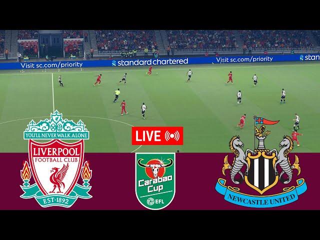 [LIVE] Liverpool vs Newcastle United EFL Carabao Cup 24/25 Final Full Match - Video Game Simulation