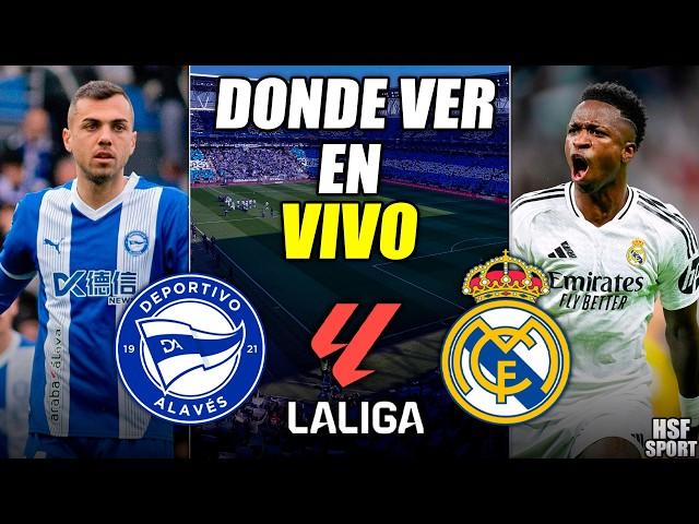 ALAVES vs REAL MADRID CUANDO JUEGAN y DONDE VER EN VIVO La Liga | HSF Sport
