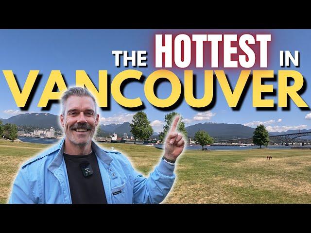 Vancouver’s Hottest Neighborhod | Living in Vancouver