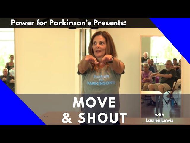 Power for Parkinson's Home Move & Shout Video #2