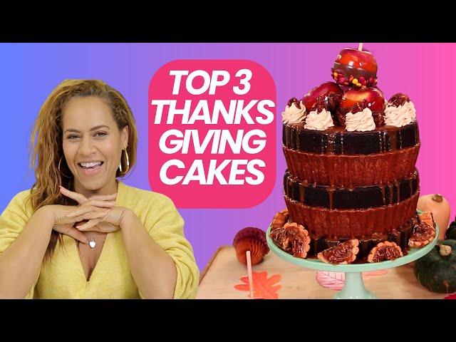 TOP 3 MOST DELICIOUS Thanksgiving CAKES! | How to Cake It WitH Yolanda Gampp