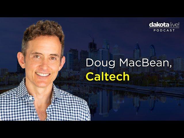 Recipes for Success with Doug MacBean, Deputy CIO of Caltech’s Investment Office