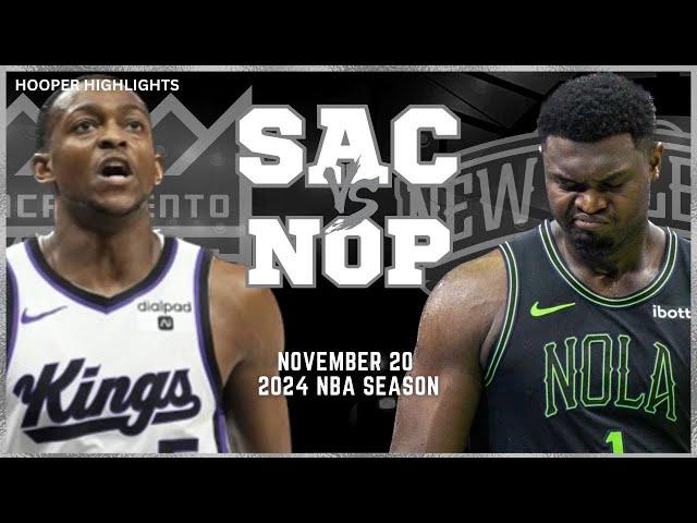 Sacramento Kings vs New Orleans Pelicans Full Game Highlights | Nov 20 | 2024 NBA Season