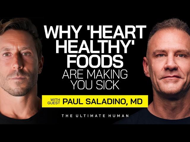 Paul Saladino, MD: Why 'Heart-Healthy' Seed Oils Are Actually Poison | Ultimate Human #129