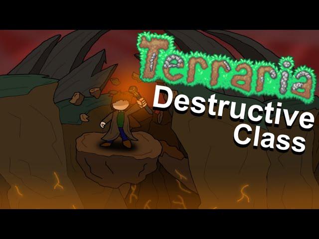 I Made A Terraria Class That Destroys Everything