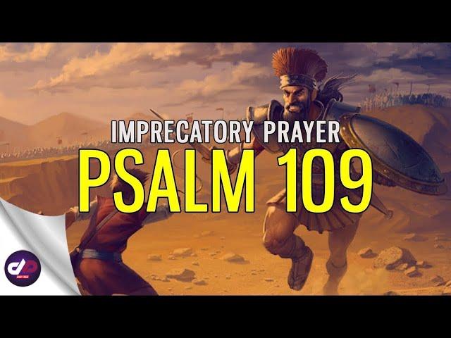 PSALM 109  |  Dangerous Prayers - Punishment Against The Wicked & Witchcraft  God's Vengeance