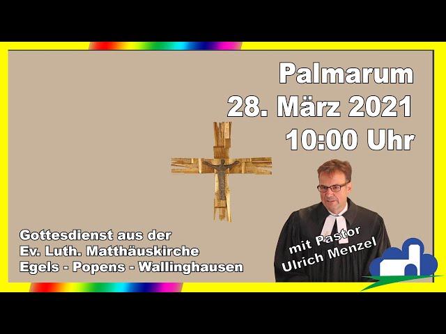 Palmarum, am 28.3.2021 um 10:00