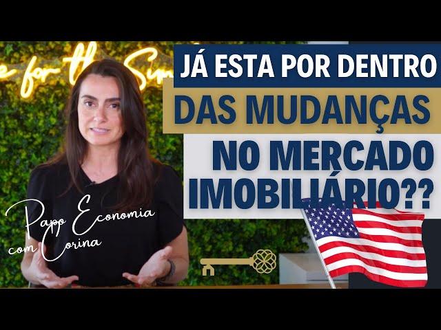  Mudanças nas Comissões Imobiliárias nos EUA: O Que Você Precisa Saber! 